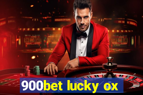 900bet lucky ox